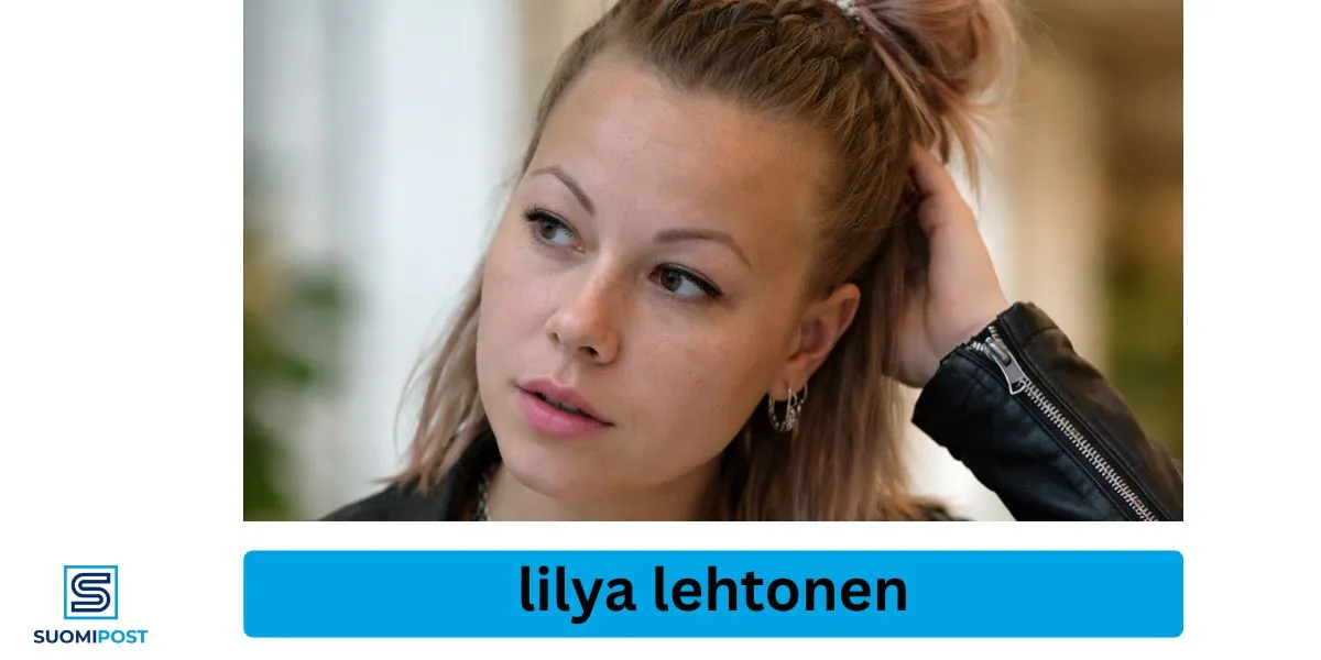 Lilya Lehtonen: koko tarina ja tapaus selitetty