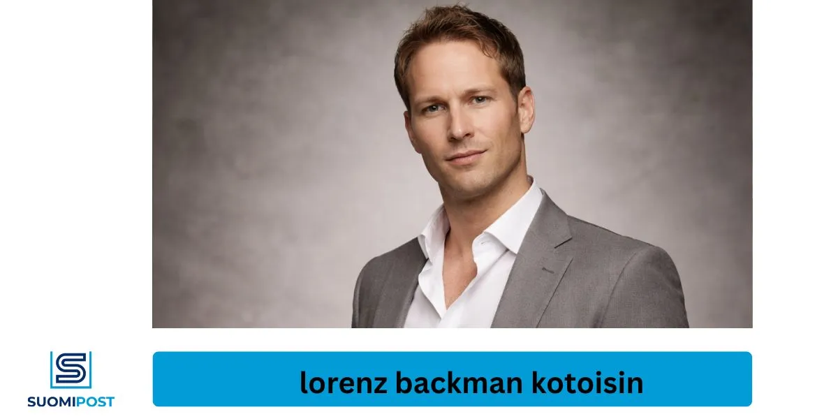 Lorenz Backman kotoisin: tausta, elämä ja ura Suomessa