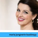 maria jungnerin kuolinsyy