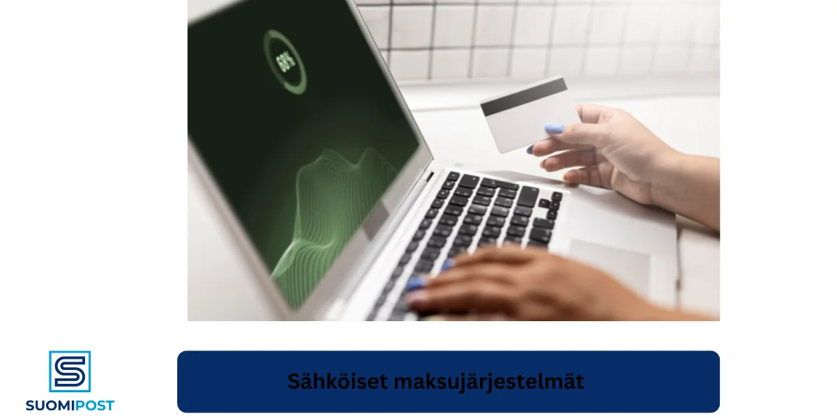 Sähköiset maksujärjestelmät ja modernin asioinnin turvallisuus